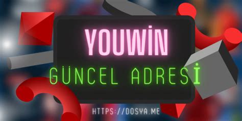 Youwin Güncel Adresi